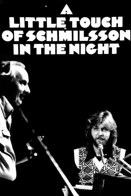 A Little Touch of Schmilsson in the Night